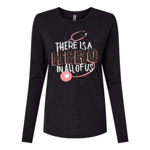 There Is A Hero In All Of Us Nurses Doctors Womens Cotton Relaxed Long Sleeve T-Shirt