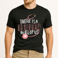 There Is A Hero In All Of Us Nurses Doctors Performance Shirt