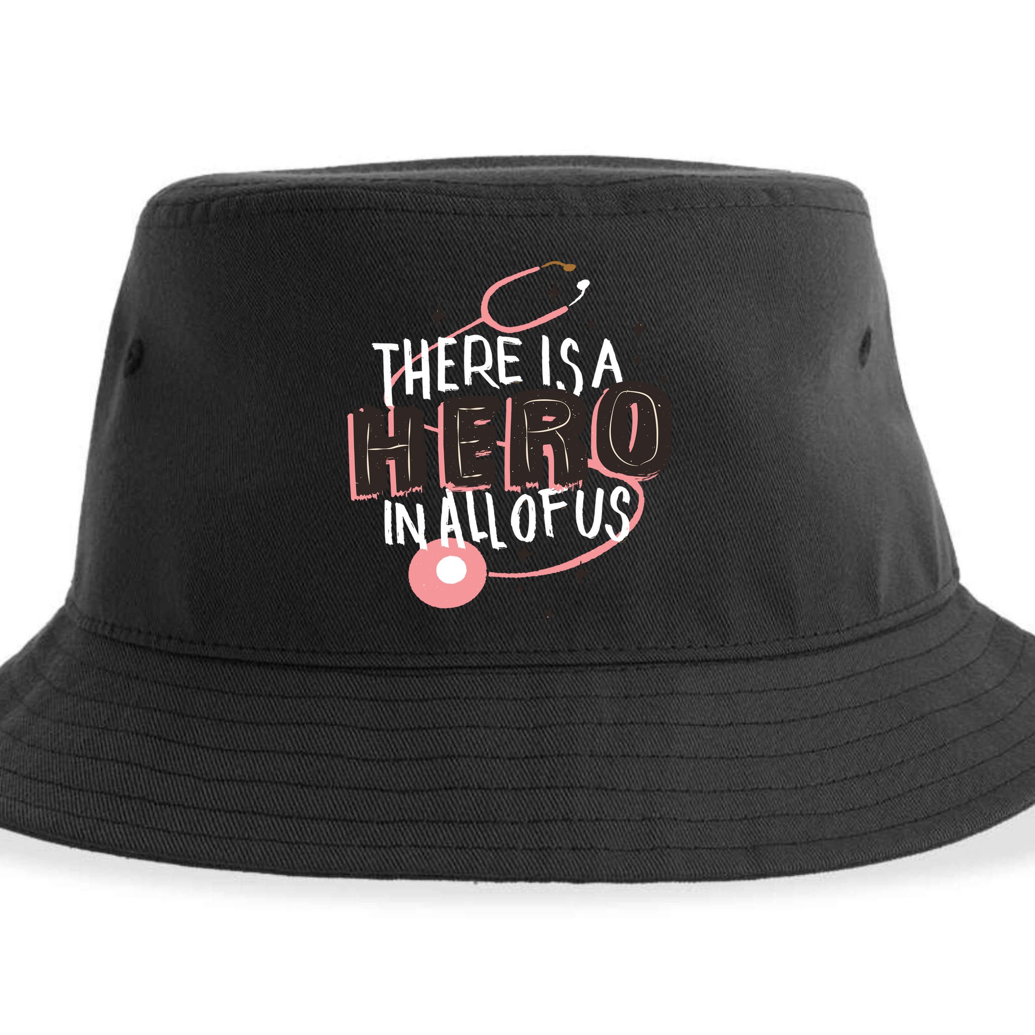 There Is A Hero In All Of Us Nurses Doctors Sustainable Bucket Hat