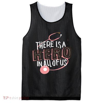 There Is A Hero In All Of Us Nurses Doctors Mesh Reversible Basketball Jersey Tank