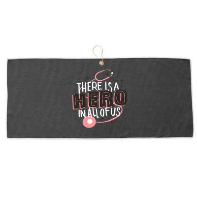 There Is A Hero In All Of Us Nurses Doctors Large Microfiber Waffle Golf Towel