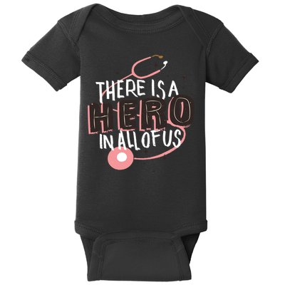 There Is A Hero In All Of Us Nurses Doctors Baby Bodysuit