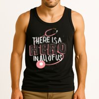 There Is A Hero In All Of Us Nurses Doctors Tank Top