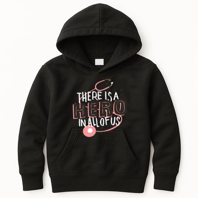There Is A Hero In All Of Us Nurses Doctors Kids Hoodie