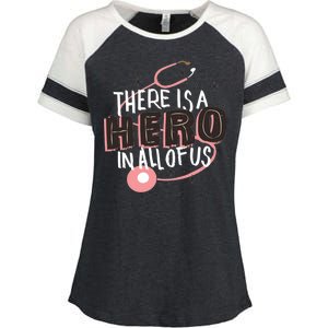 There Is A Hero In All Of Us Nurses Doctors Enza Ladies Jersey Colorblock Tee