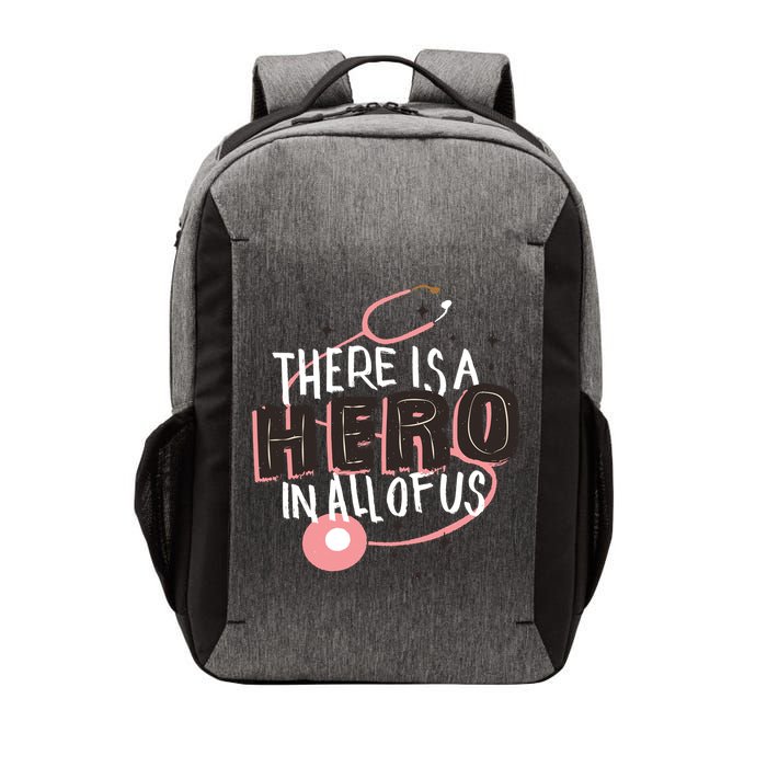 There Is A Hero In All Of Us Nurses Doctors Vector Backpack