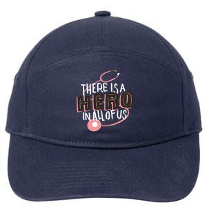 There Is A Hero In All Of Us Nurses Doctors 7-Panel Snapback Hat