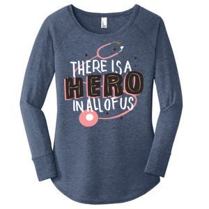 There Is A Hero In All Of Us Nurses Doctors Women's Perfect Tri Tunic Long Sleeve Shirt