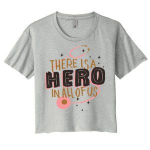 There Is A Hero In All Of Us Nurses Doctors Women's Crop Top Tee