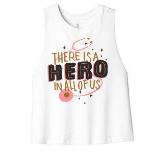 There Is A Hero In All Of Us Nurses Doctors Women's Racerback Cropped Tank