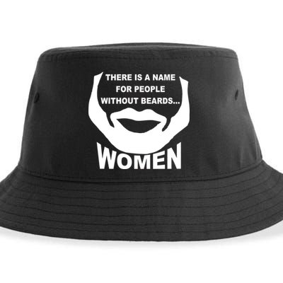 There is A Name For People Without Beards Women Sustainable Bucket Hat