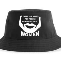 There is A Name For People Without Beards Women Sustainable Bucket Hat