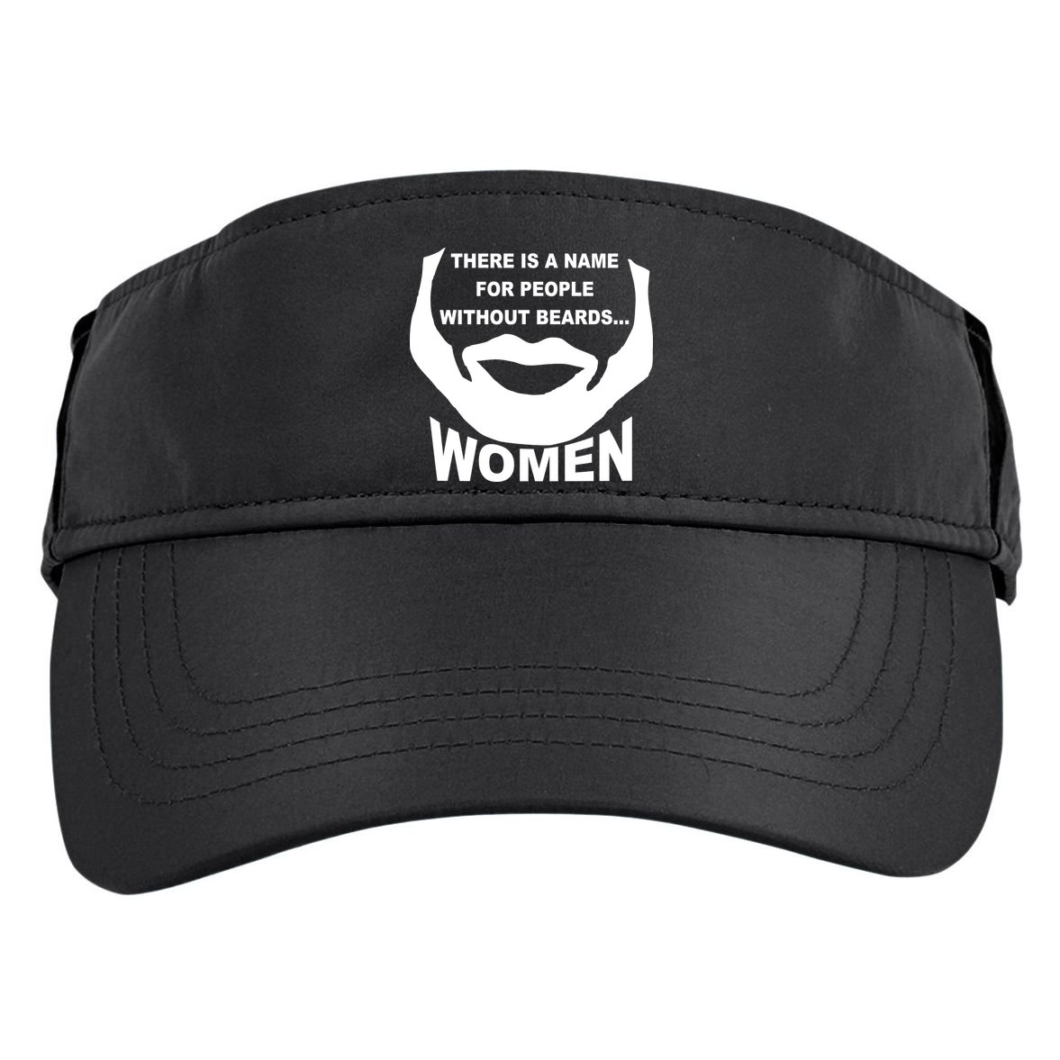 There is A Name For People Without Beards Women Adult Drive Performance Visor