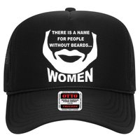 There is A Name For People Without Beards Women Hat
