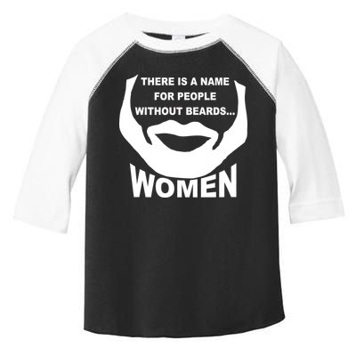 There is A Name For People Without Beards Women Toddler Fine Jersey T-Shirt