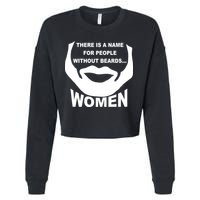 There is A Name For People Without Beards Women Cropped Pullover Crew