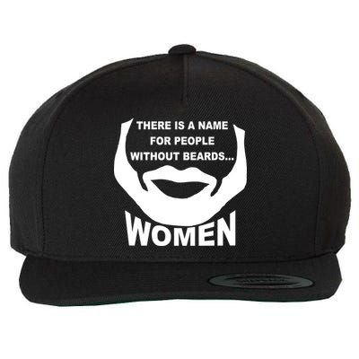 There is A Name For People Without Beards Women Wool Snapback Cap