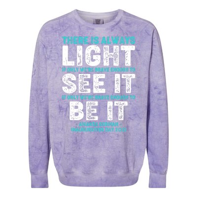 There Is Always Light  Amanda Gorman Inauguration Day 2021 Colorblast Crewneck Sweatshirt