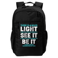 There Is Always Light  Amanda Gorman Inauguration Day 2021 Backpack