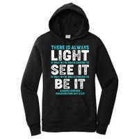 There Is Always Light  Amanda Gorman Inauguration Day 2021 Women's Pullover Hoodie