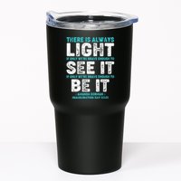 There Is Always Light  Amanda Gorman Inauguration Day 2021 Tumbler