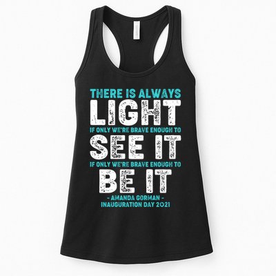 There Is Always Light  Amanda Gorman Inauguration Day 2021 Womens Tank Top