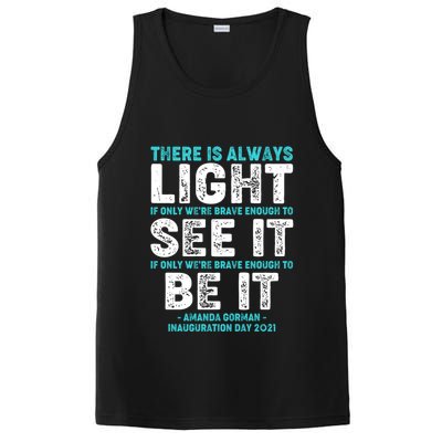 There Is Always Light  Amanda Gorman Inauguration Day 2021 PosiCharge Competitor Tank