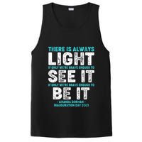 There Is Always Light  Amanda Gorman Inauguration Day 2021 PosiCharge Competitor Tank