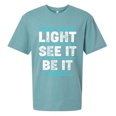 There Is Always Light  Amanda Gorman Inauguration Day 2021 Sueded Cloud Jersey T-Shirt