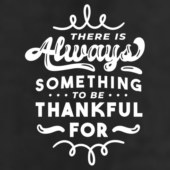 There Is Always Something To Be Thankful For 25L Jumbo Tote