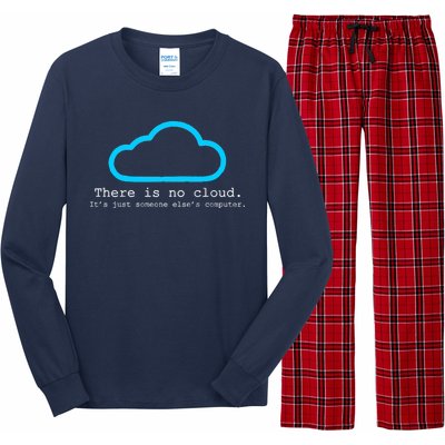 There is No Cloud. It's Just Someone Else's Computer. Long Sleeve Pajama Set