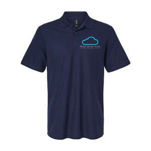 There is No Cloud. It's Just Someone Else's Computer. Softstyle Adult Sport Polo