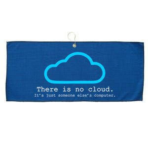 There is No Cloud. It's Just Someone Else's Computer. Large Microfiber Waffle Golf Towel