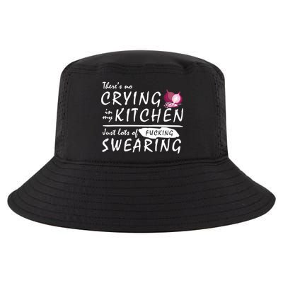 There Is No Crying In My Kitchen Cool Comfort Performance Bucket Hat