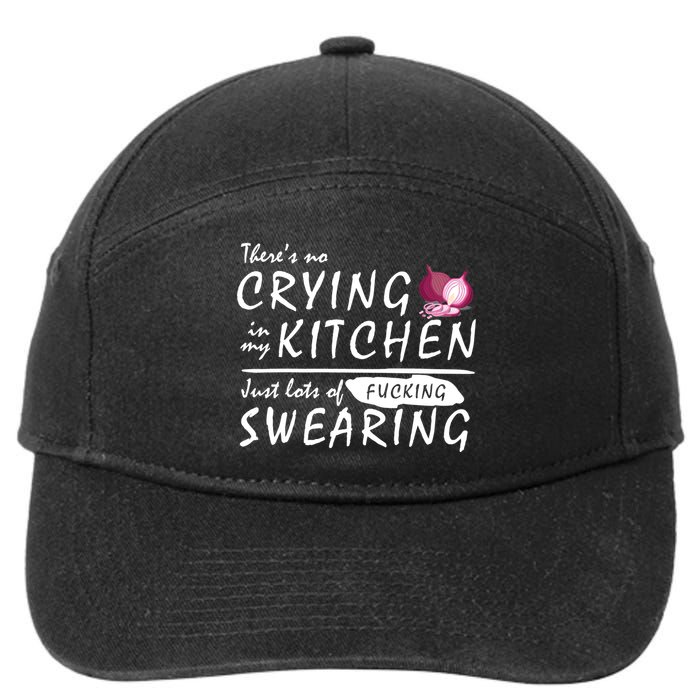 There Is No Crying In My Kitchen 7-Panel Snapback Hat
