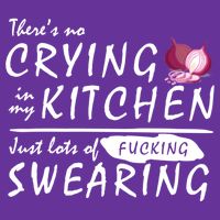 There Is No Crying In My Kitchen Magnet