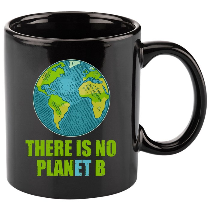 There is No Plan B Celebrate Earth Day 11oz C Handle Ceramic Mug