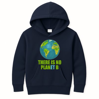There is No Plan B Celebrate Earth Day Kids Hoodie