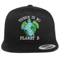 There is No Planet B Earth Flat Bill Trucker Hat