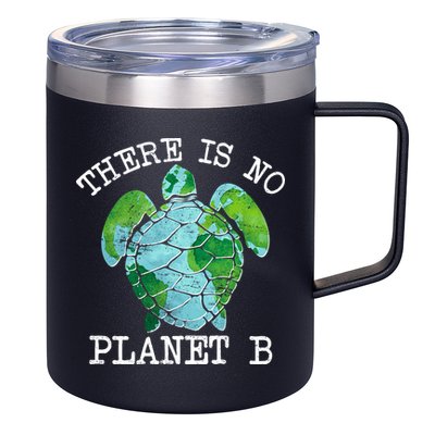 There is No Planet B Earth 12oz Stainless Steel Coffee Mug