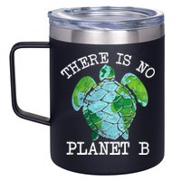 There is No Planet B Earth 12oz Stainless Steel Coffee Mug