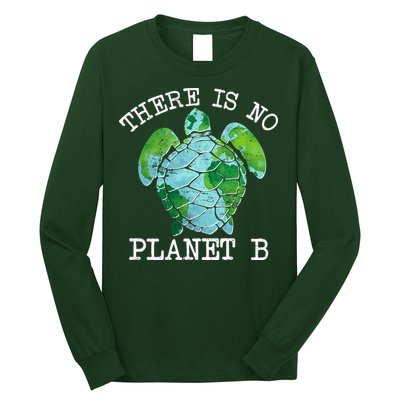 There is No Planet B Earth Long Sleeve Shirt