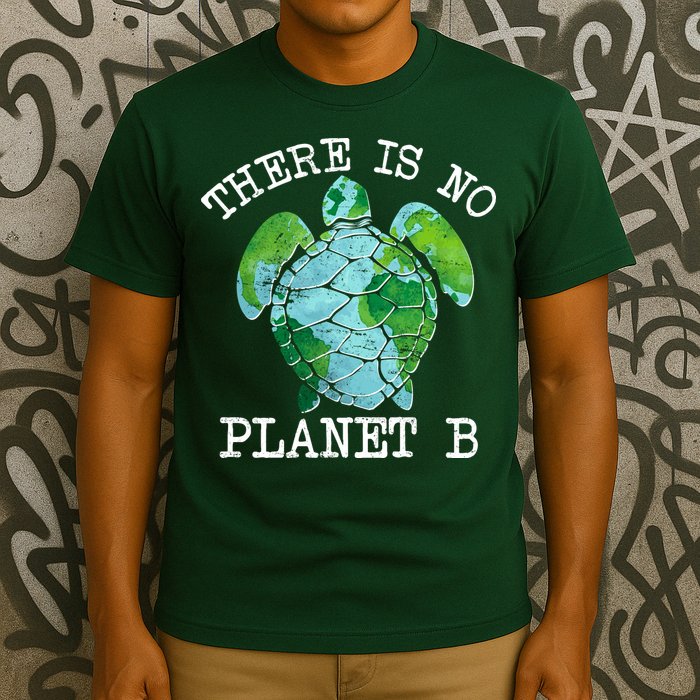 There is No Planet B Earth T-Shirt