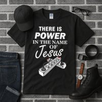 There Is Power In The Name of Jesus Tall T-Shirt