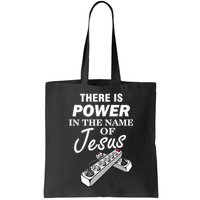There Is Power In The Name of Jesus Bag