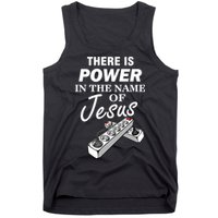 There Is Power In The Name of Jesus Tank Top