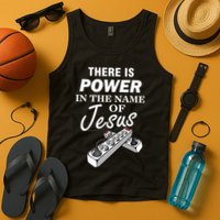 There Is Power In The Name of Jesus Tank Top