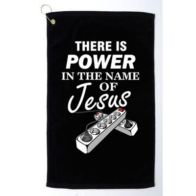 There Is Power In The Name of Jesus Golf Towel