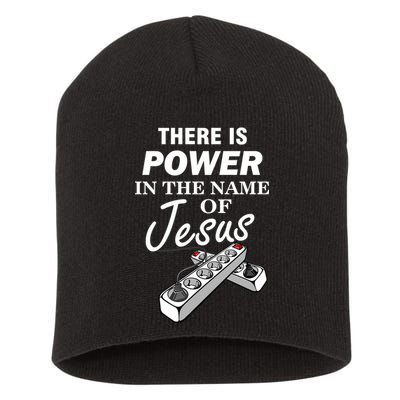 There Is Power In The Name of Jesus Short Acrylic Beanie