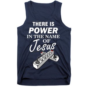 There Is Power In The Name of Jesus Tank Top